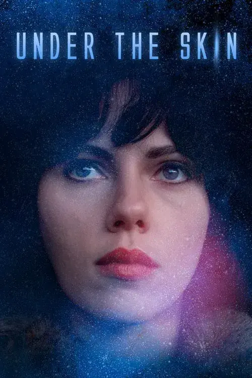 فیلم زیر پوست (Under the Skin) پوستر