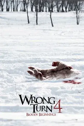 فیلم پیچ اشتباه 4: آغاز خونین (Wrong Turn 4: Bloody Beginnings) پوستر