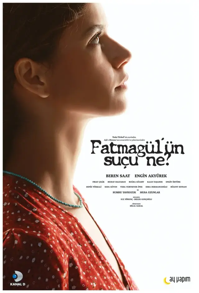 سریال فاطما گل (What Is Fatmagul's Fault?) پوستر