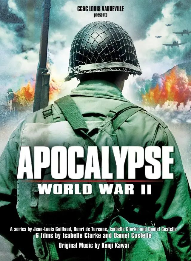 سریال آخرالزمان جنگ جهانی دوم (Apocalypse: The Second World War) پوستر