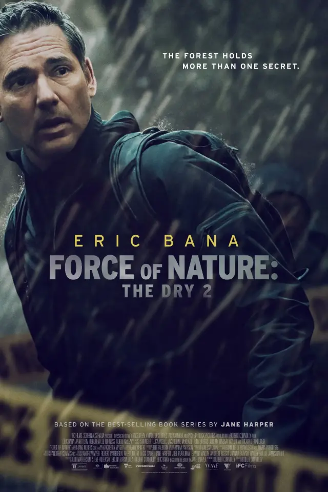 فیلم قدرت طبیعت: خشکی 2 (Force of Nature: The Dry 2) پوستر