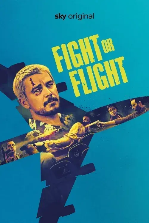 فیلم جنگ یا پرواز (Fight or Flight) پوستر