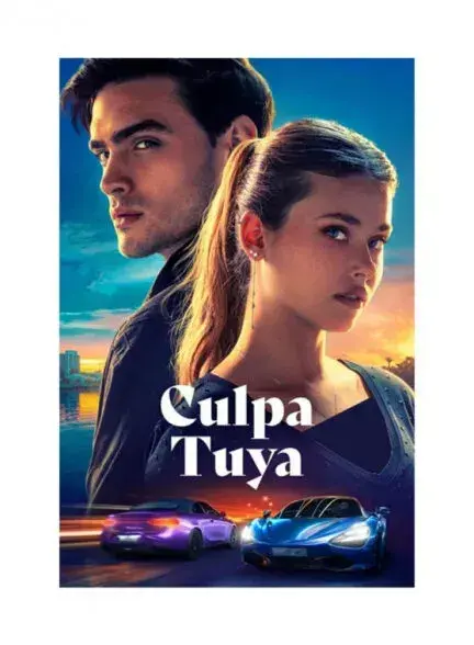 فیلم اشتباه تو 2024 (Culpa Tuya) پوستر