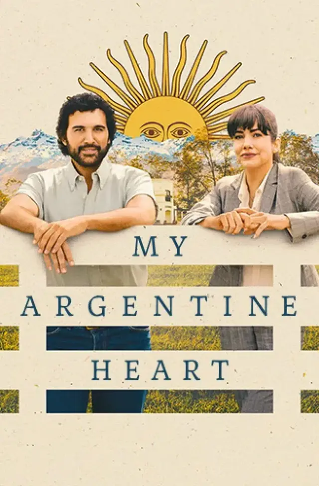 فیلم قلب آرژانتینی من (My Argentine Heart) پوستر