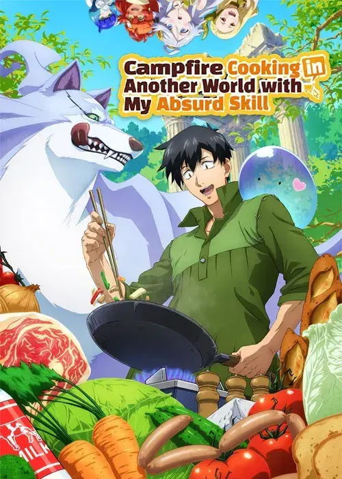 انیمه آشپزی در دنیایی دیگر (Campfire Cooking in Another World with My Absurd Skill) پوستر