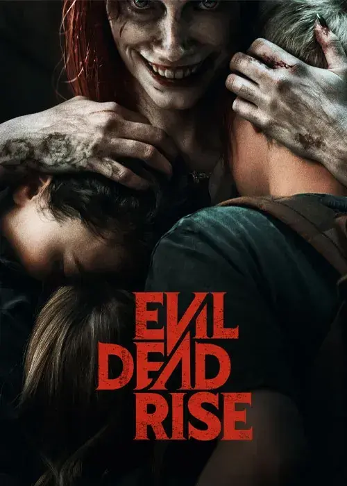 فیلم ظهور مرده شیطانی (Evil Dead Rise) پوستر