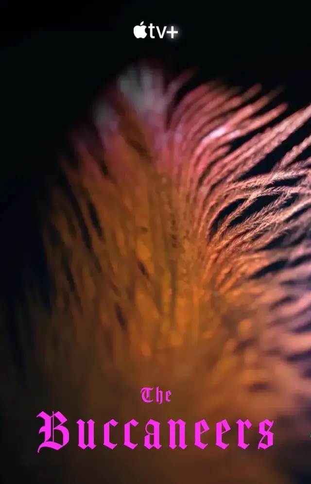 سریال ماجراجویان (The Buccaneers) پوستر