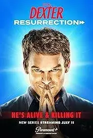 سریال دکستر: رستاخیز (Dexter: Resurrection) پوستر