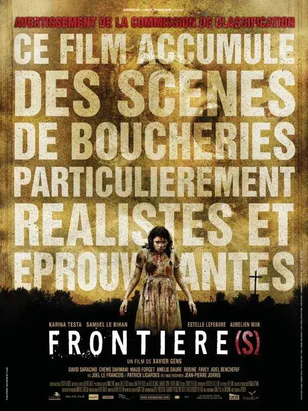 فیلم مرزها 2007 (Frontier(s)) پوستر
