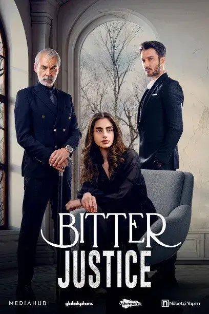 سریال محکوم به عشق (Bitter Justice) پوستر