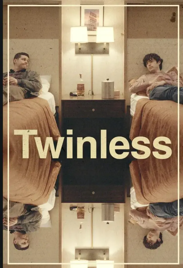 فیلم بی‌ همتا (Twinless) پوستر
