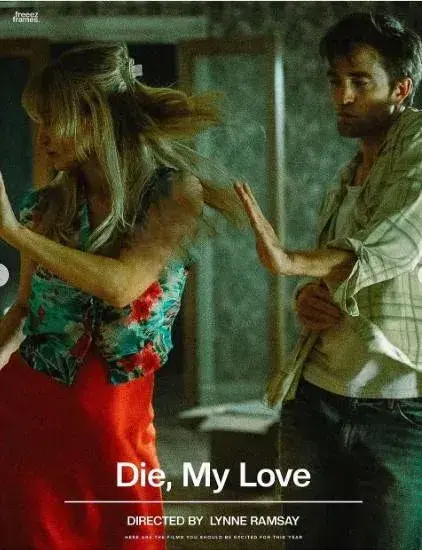 فیلم بمیر، عشق من (Die My Love) پوستر