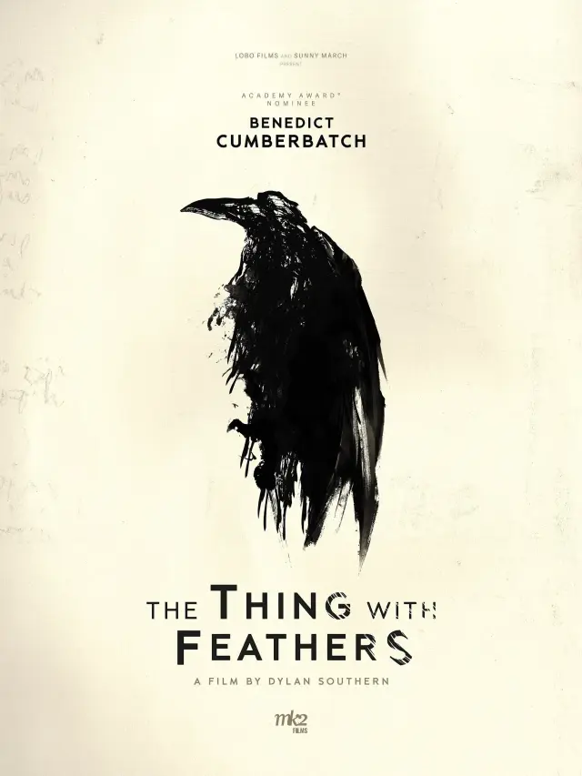 فیلم موجودی با پر (The Thing with Feathers) پوستر
