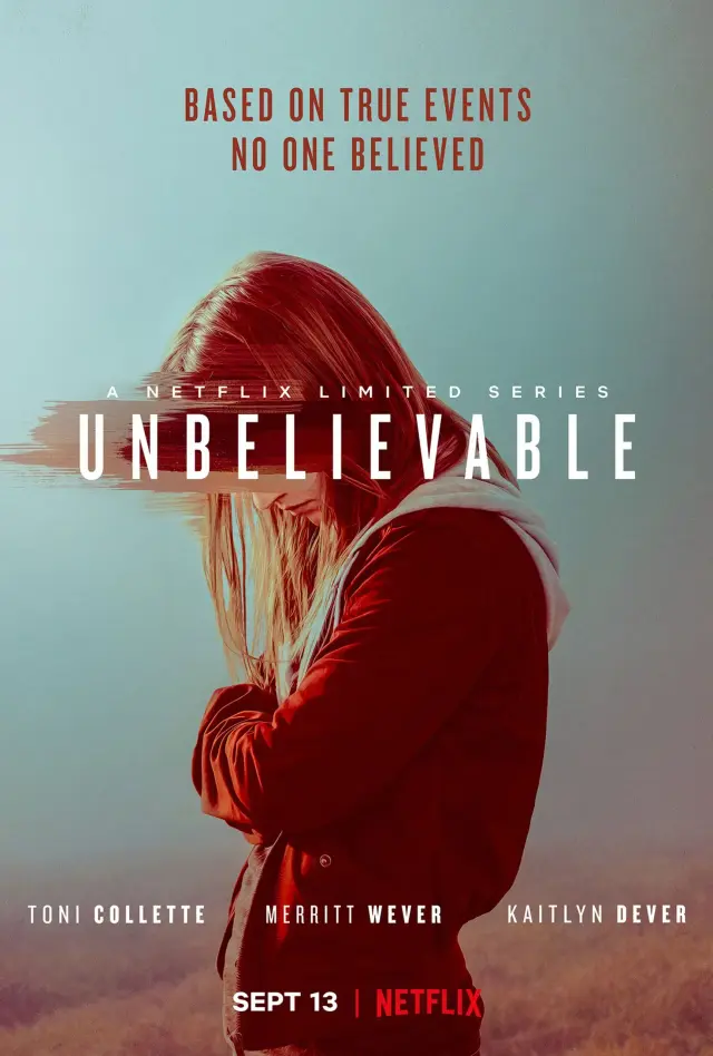 سریال باور نکردنی (Unbelievable) پوستر