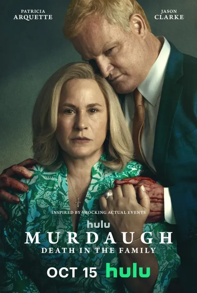 سریال مرداگ: مرگ در خانواده (Murdaugh: Death in the Family) پوستر