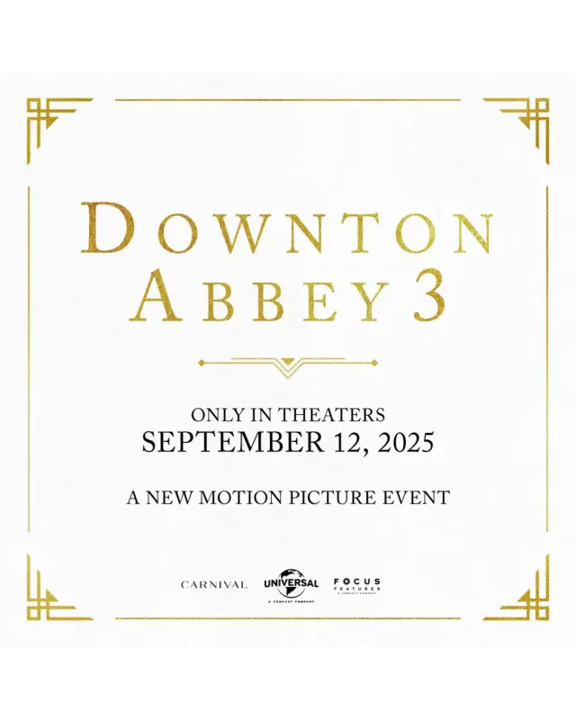 فیلم دانتون ابی ۳ (Downton Abbey: The Grand Finale) پوستر