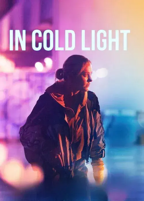 فیلم در نور سرد (In Cold Light) پوستر
