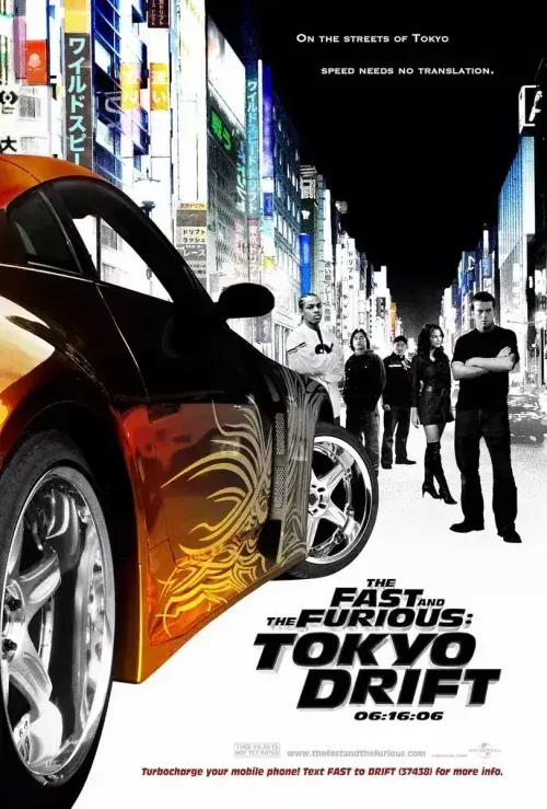 فیلم سریع و خشن: توکیو دریفت (The Fast and the Furious 3 Tokyo Drift 2006) پوستر