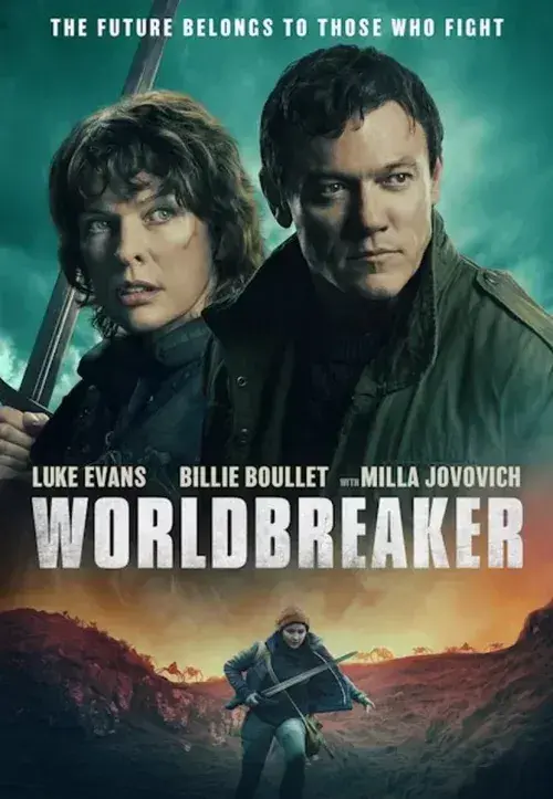 فیلم جهان شکن (World Breaker) پوستر