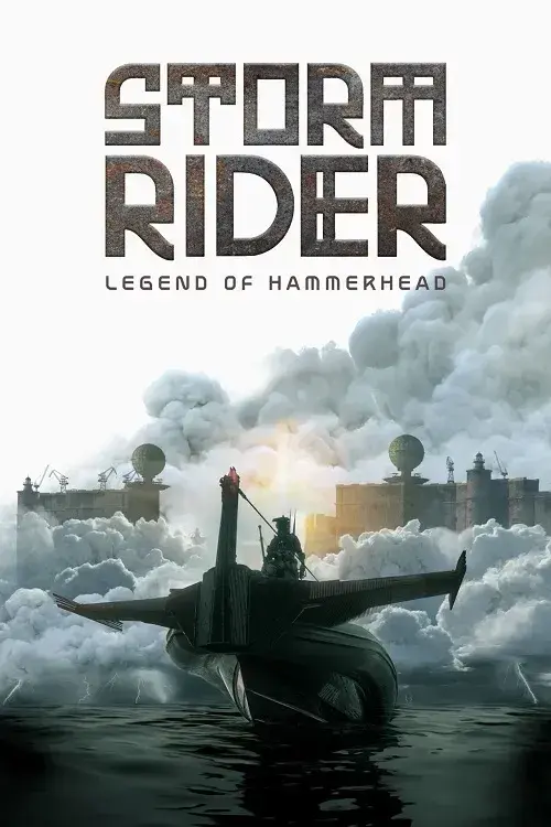 فیلم سوار طوفان: افسانه سرچکشی (Storm Rider: Legend of Hammerhead) پوستر