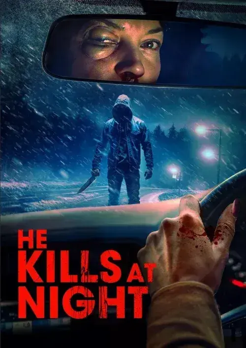 فیلم او شب ها می کشد (He Kills at Night) پوستر