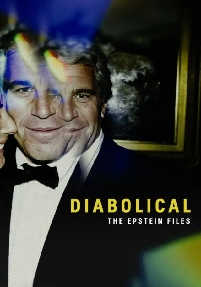 مستند شیطانی: پرونده های اپستین (Diabolical: The Epstein Files) پوستر