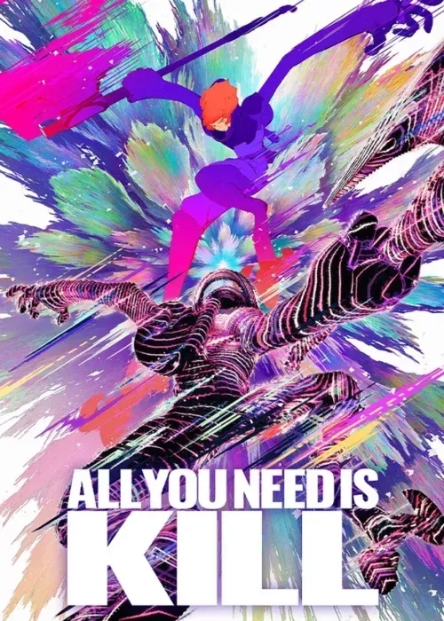  انیمه تنها چیزی که نیاز داری، کشتنه (All You Need Is Kill) 2025