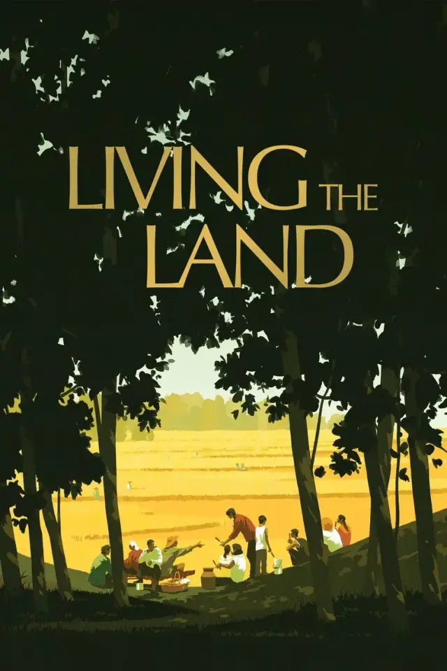 فیلم زیستن با زمین 2025 (Living the Land) پوستر
