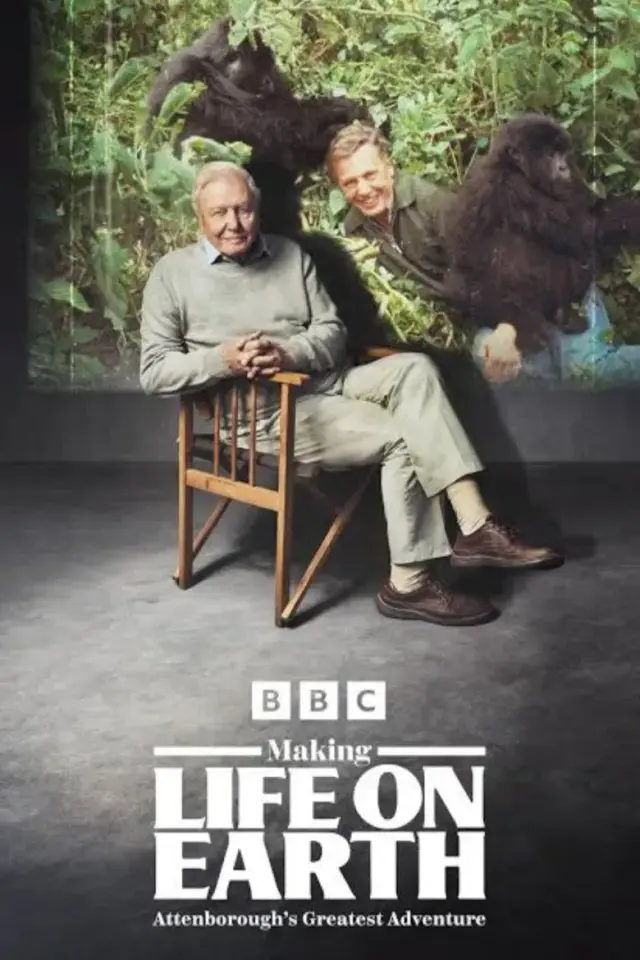 مستند زندگی روی زمین: بزرگ ترین ماجراجویی اتنبرو (Making Life on Earth: Attenborough’s Greatest Adventure) پوستر