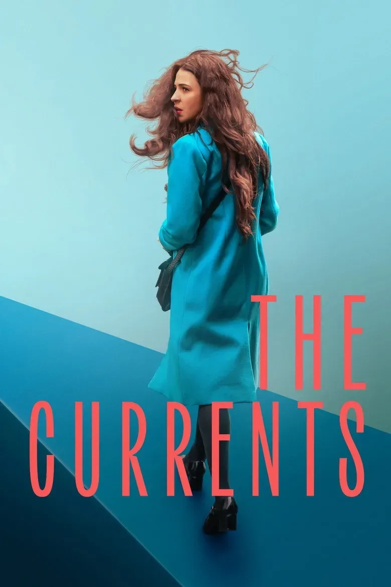  فیلم جریان ها 2025 (The Currents) 2025