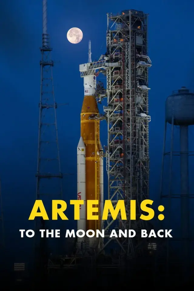 مستند آرتمیس: به ماه و برگشت (Artemis: To the Moon and Back) پوستر