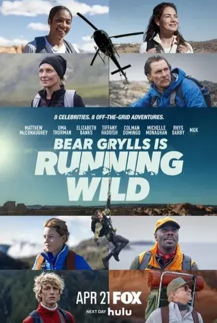 سریال گردش در طبیعت وحشی با بر گریلز (Bear Grylls is Running Wild) پوستر