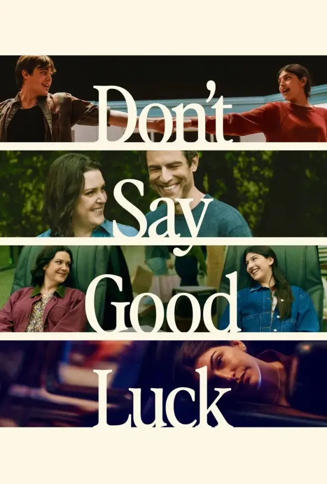 فیلم نگو موفق باش (Don't Say Good Luck) پوستر