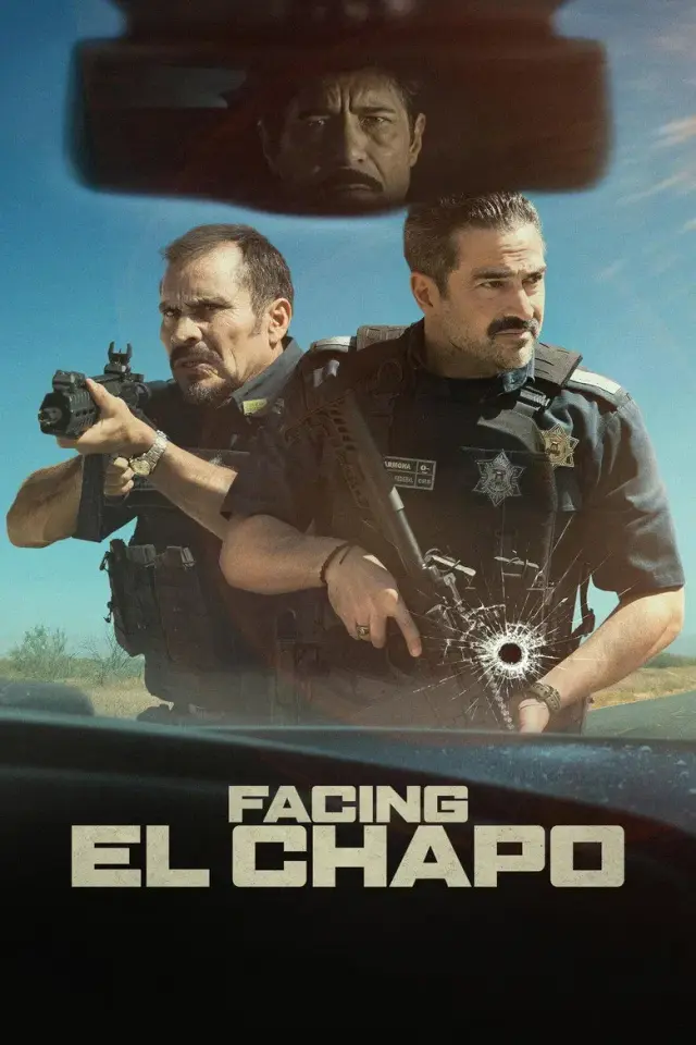 فیلم روبروی ال چاپو (Facing El Chapo) پوستر